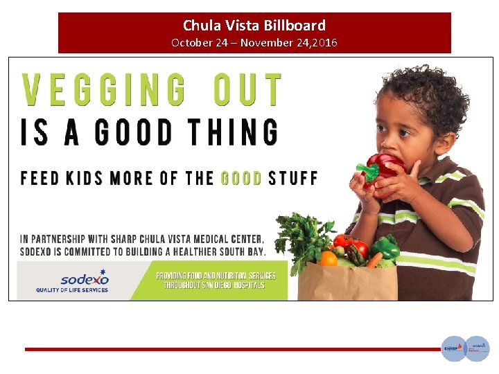 Chula Vista Billboard October 24 – November 24, 2016 