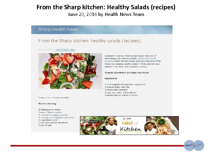 From the Sharp kitchen: Healthy Salads (recipes) June 20, 2016 by Health News Team