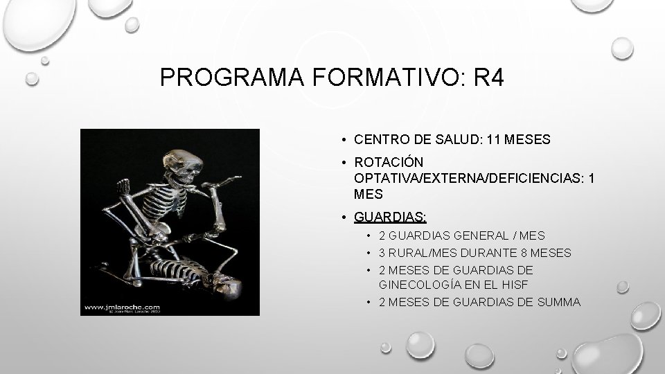 PROGRAMA FORMATIVO: R 4 • CENTRO DE SALUD: 11 MESES • ROTACIÓN OPTATIVA/EXTERNA/DEFICIENCIAS: 1