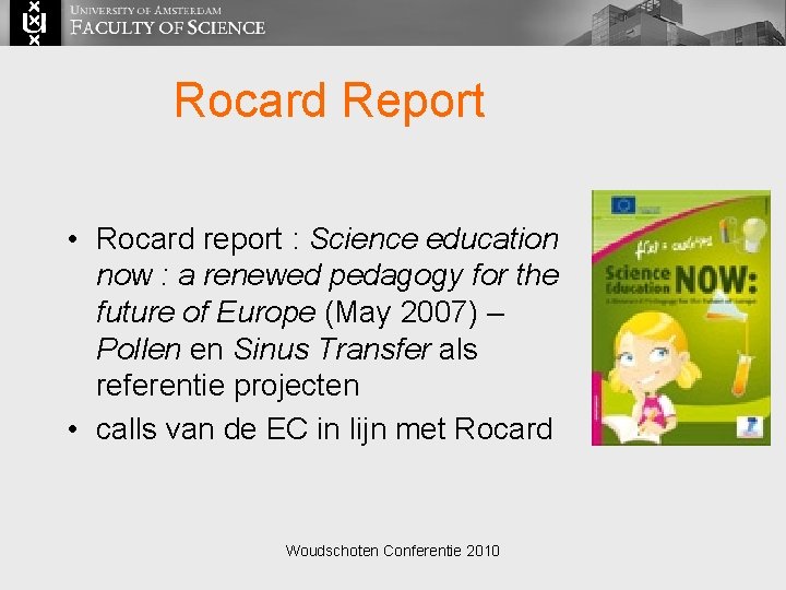 Rocard Report • Rocard report : Science education now : a renewed pedagogy for