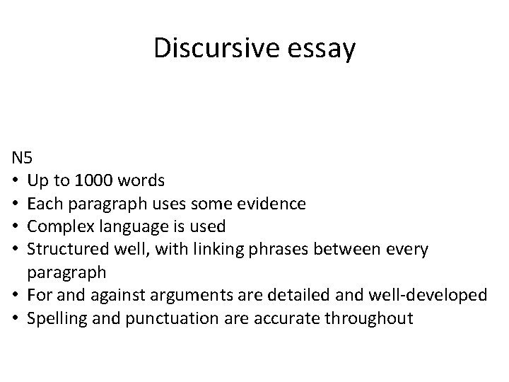 Discursive essay N 5 • Up to 1000 words • Each paragraph uses some