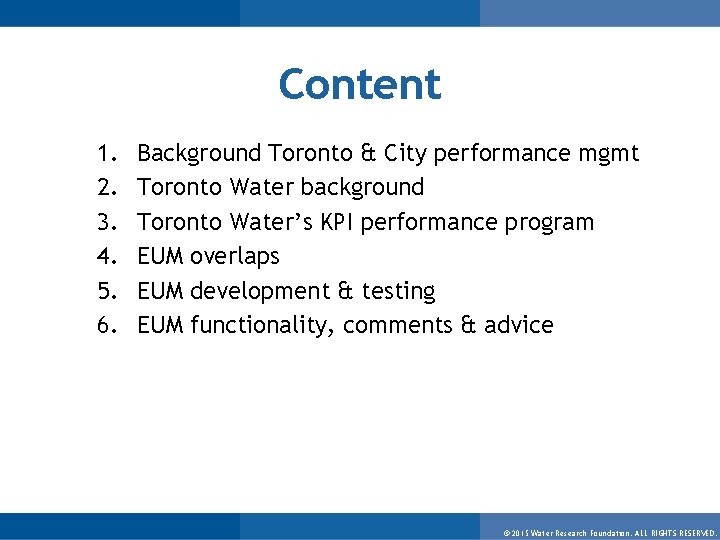 EUM Model Benchmarking Toronto Water EUM Model Evaluation