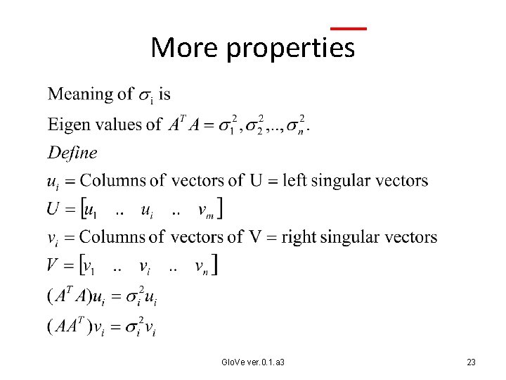 More properties Glo. Ve ver. 0. 1. a 3 23 