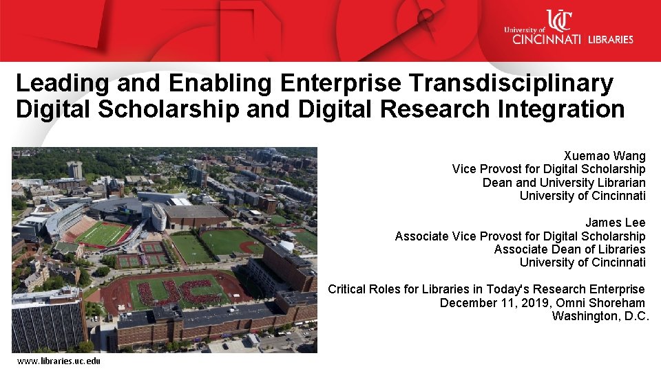 Leading and Enabling Enterprise Transdisciplinary Digital Scholarship and Digital Research Integration Xuemao Wang Vice