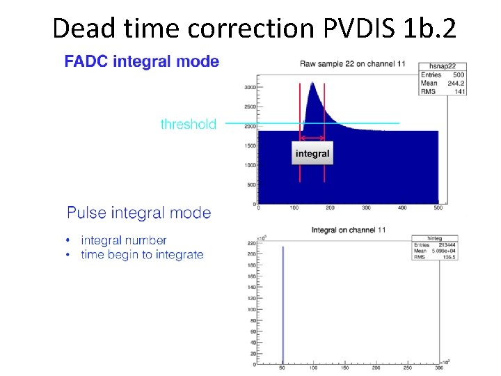 Dead time correction PVDIS 1 b. 2 