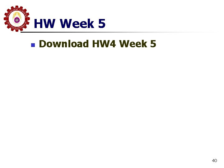 HW Week 5 n Download HW 4 Week 5 40 