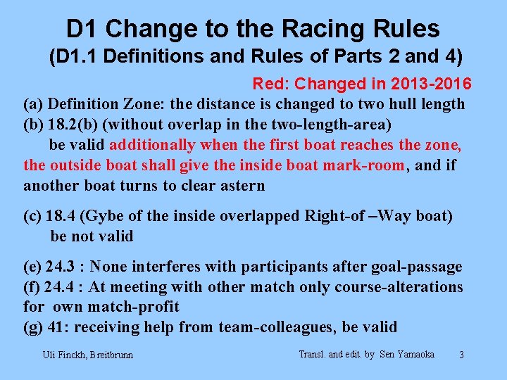 D 1 Change to the Racing Rules (D 1. 1 Definitions and Rules of D 1 Change to the Racing Rules (D 1. 1 Definitions and Rules of