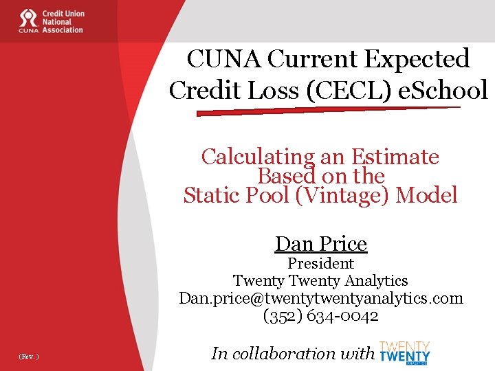 CUNA Current Expected Credit Loss (CECL) e. School Calculating an Estimate Based on the