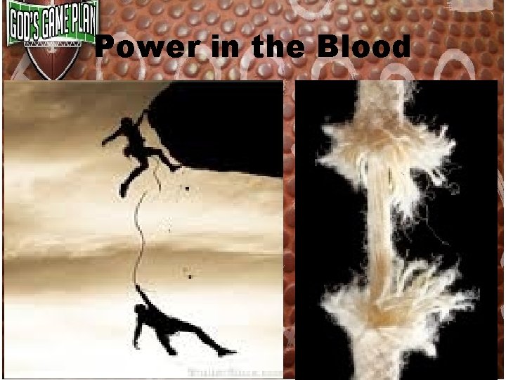 Power in the Blood Power in the Blood