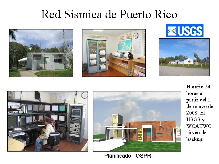 Red Sísmica de Puerto Rico Horario 24 horas a partir del 1 de marzo