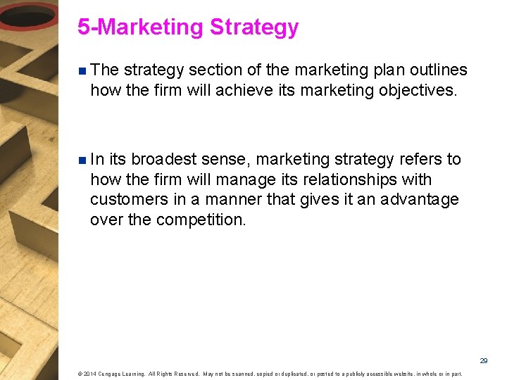 5 -Marketing Strategy n The strategy section of the marketing plan outlines how the