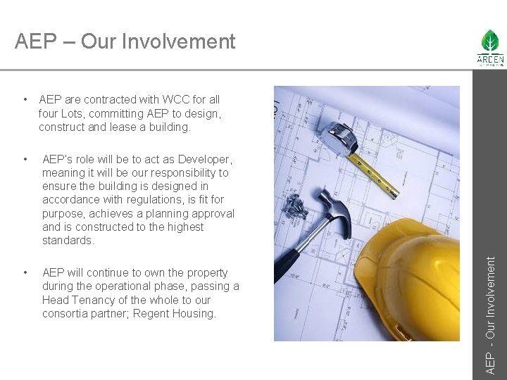  • AEP are contracted with WCC for all four Lots, committing AEP to