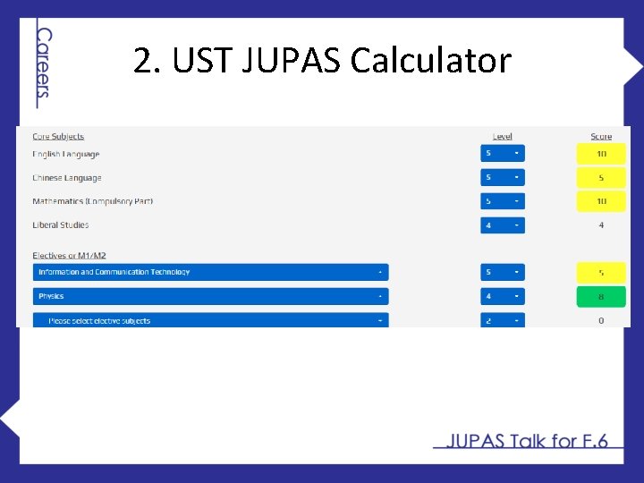 2. UST JUPAS Calculator 