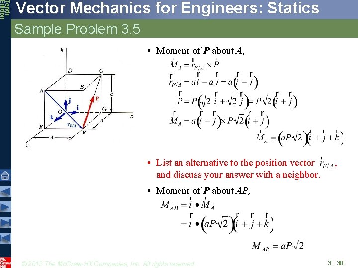Tenth Edition Vector Mechanics for Engineers: Statics Sample Problem 3. 5 • Moment of