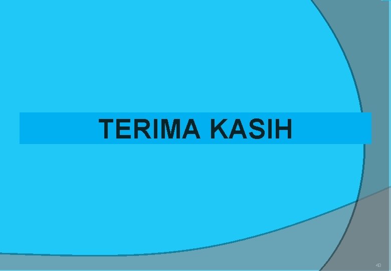 TERIMA KASIH 43 