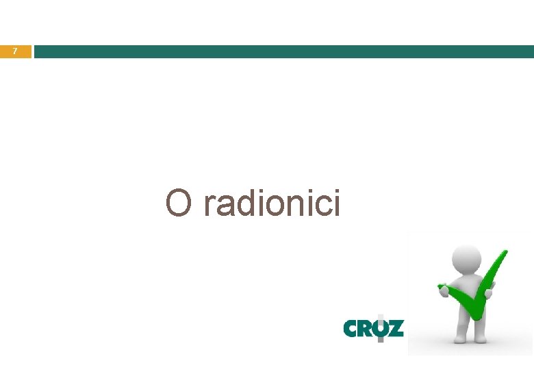 7 O radionici 