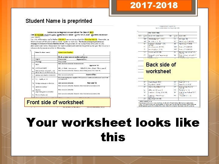 2017 -2018 Student Name is preprinted Back side of worksheet Front side of worksheet