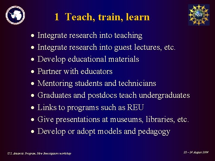 1 Teach, train, learn · · · · · Integrate research into teaching Integrate