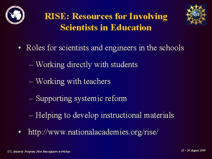 RISE: Resources for Involving Scientists in Education • Roles for scientists and engineers in