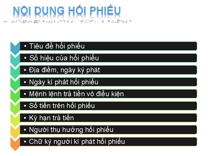  • Tiêu đề hối phiếu • Số hiệu của hối phiếu • Địa