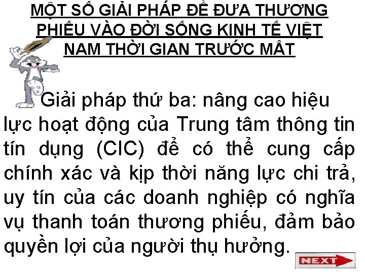 MỘT SỐ GIẢI PHÁP ĐỂ ĐƯA THƯƠNG PHIẾU VÀO ĐỜI SỐNG KINH TẾ VIỆT