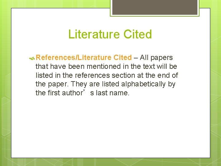 Literature Cited References/Literature Cited – All papers that have been mentioned in the text