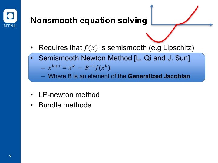 Nonsmooth equation solving • 5 