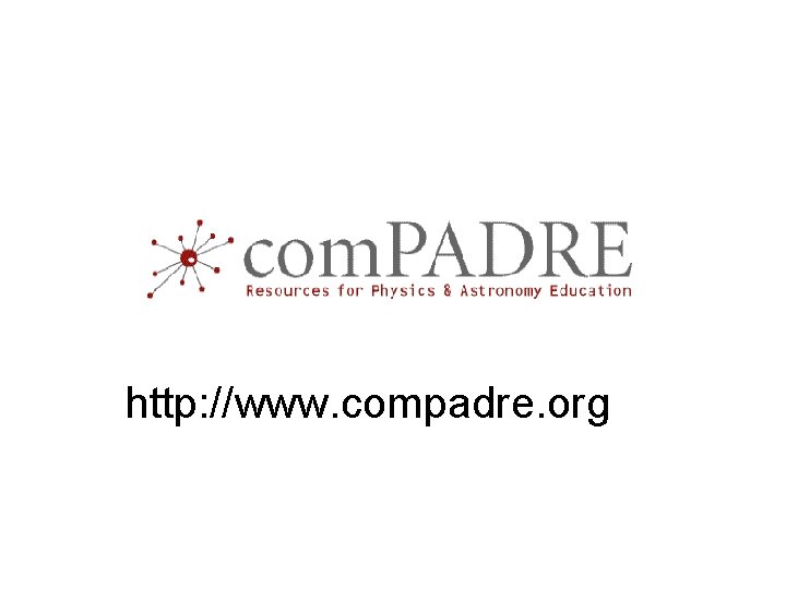 http: //www. compadre. org 