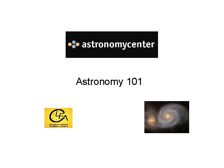 Astronomy 101 