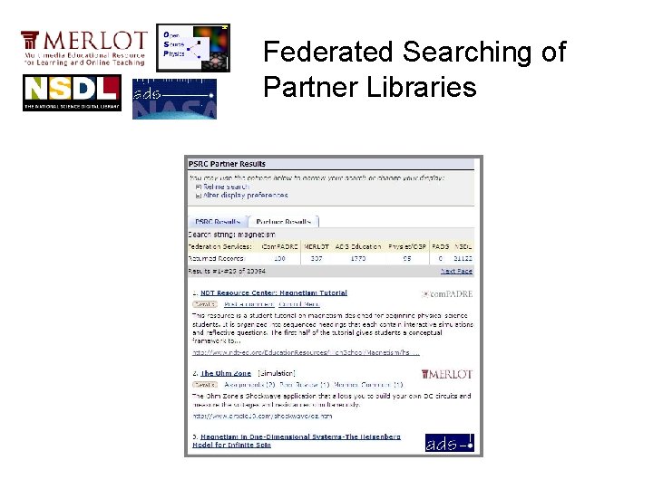 Federated Searching of Partner Libraries 