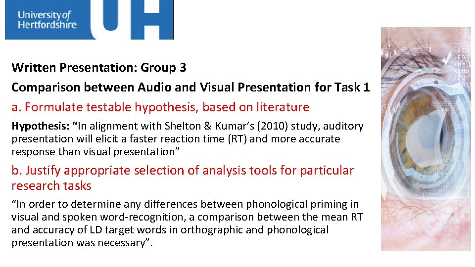Written Presentation: Group 3 Comparison between Audio and Visual Presentation for Task 1 a.