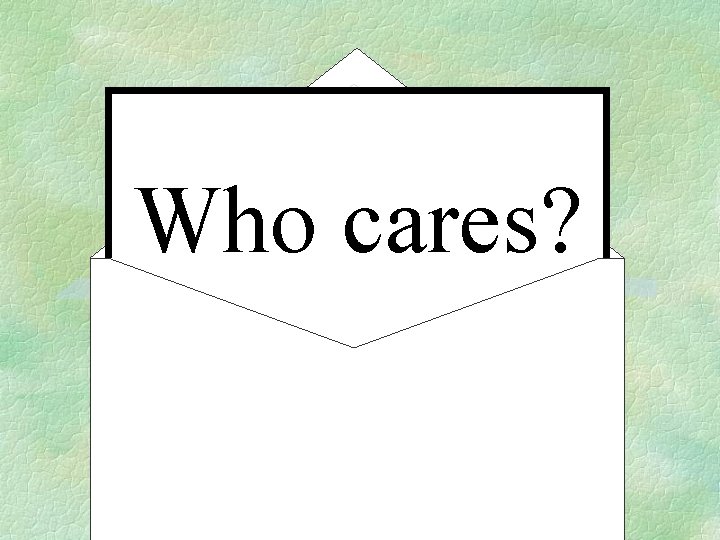 Who cares? 