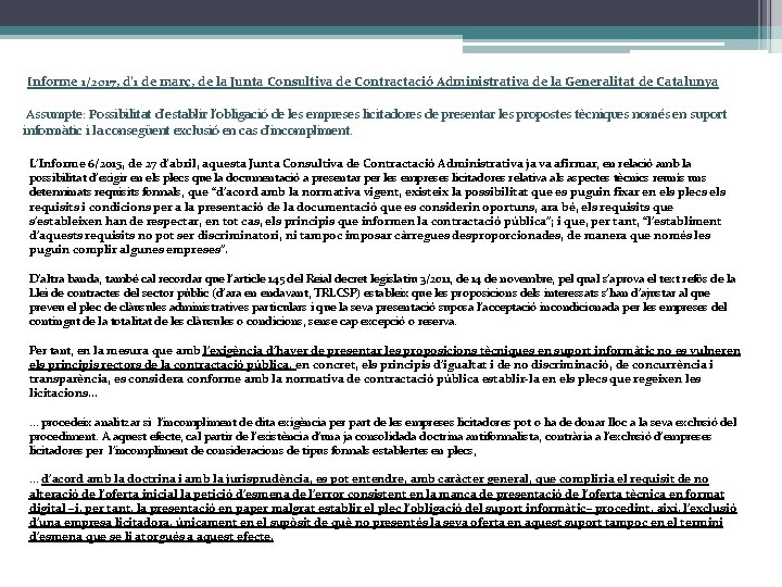 Informe 1/2017, d’ 1 de març, de la Junta Consultiva de Contractació Administrativa de