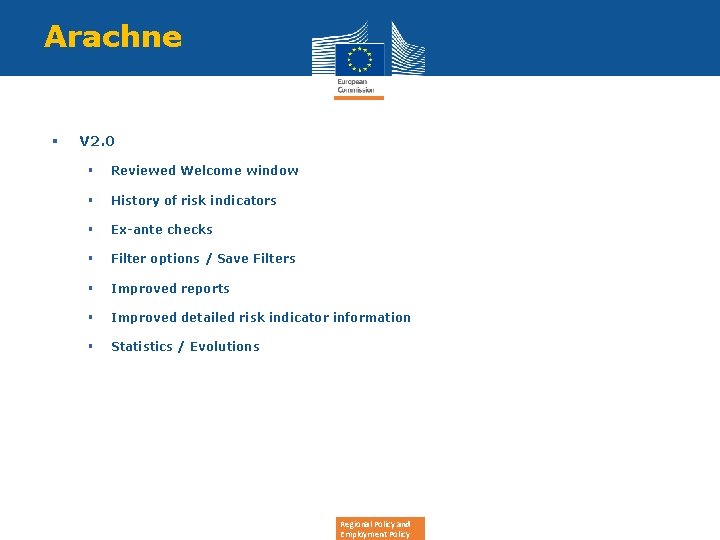 Arachne § V 2. 0 § Reviewed Welcome window § History of risk indicators