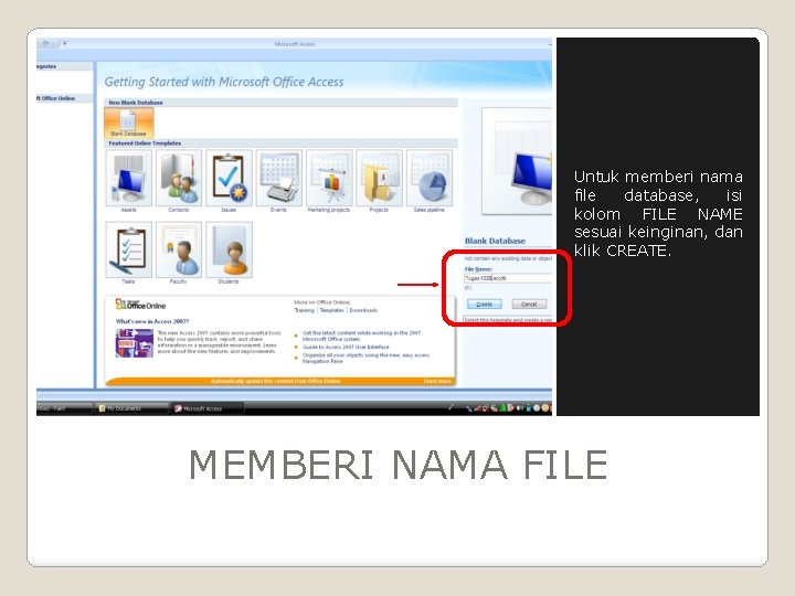 Untuk memberi nama file database, isi kolom FILE NAME sesuai keinginan, dan klik CREATE.