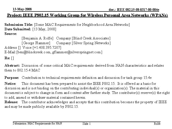 13 -May-2008 doc. : IEEE 082. 15 -08 -0317 -00 -004 e Project: IEEE