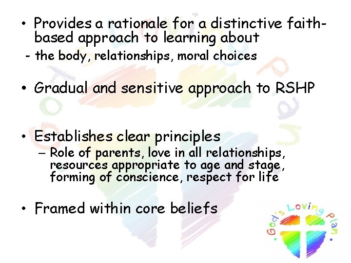 • Provides a rationale for a distinctive faithbased approach to learning about - • Provides a rationale for a distinctive faithbased approach to learning about -