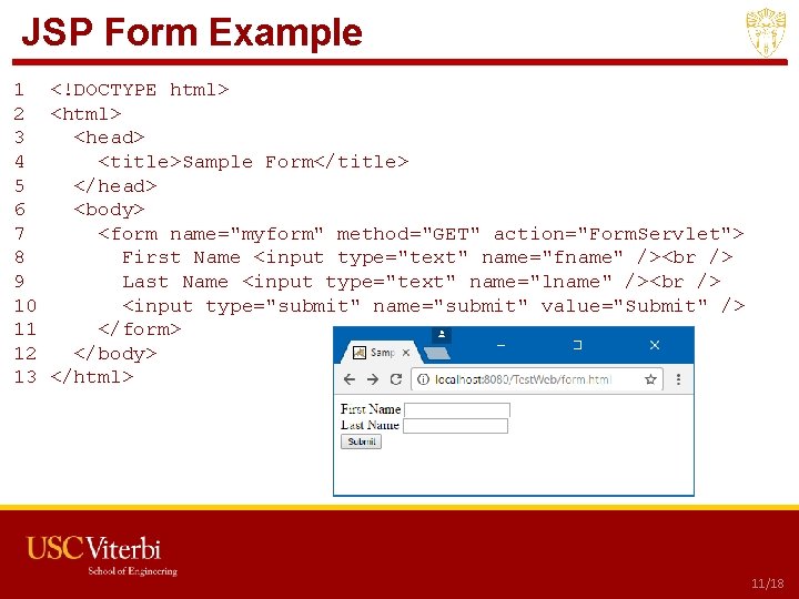 JSP Form Example 1 <!DOCTYPE html> 2 <html> 3 <head> 4 <title>Sample Form</title> 5