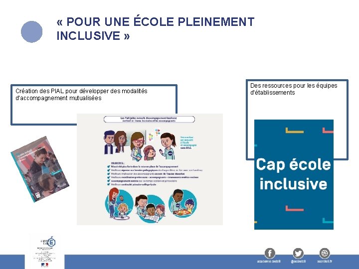  « POUR UNE ÉCOLE PLEINEMENT INCLUSIVE » Création des PIAL pour développer des