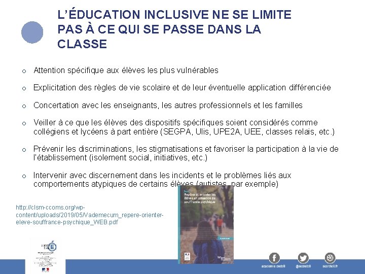 L’ÉDUCATION INCLUSIVE NE SE LIMITE PAS À CE QUI SE PASSE DANS LA CLASSE