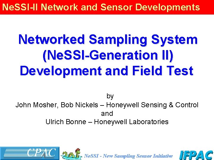 Ne SSIII Network and Sensor Developments Networked Sampling
