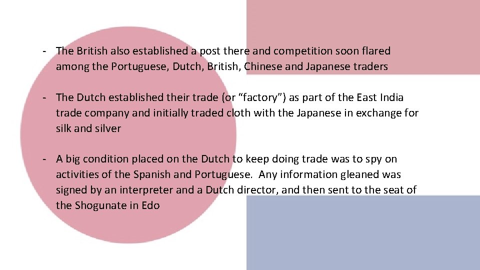 - The British also established a post there and competition soon flared among the