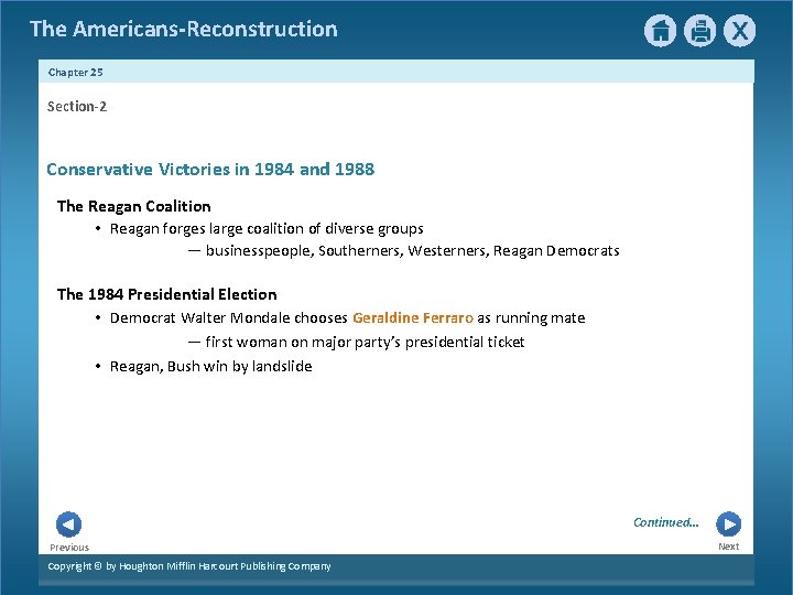 The Americans-Reconstruction Chapter 25 Section-2 Conservative Victories in 1984 and 1988 The Reagan Coalition