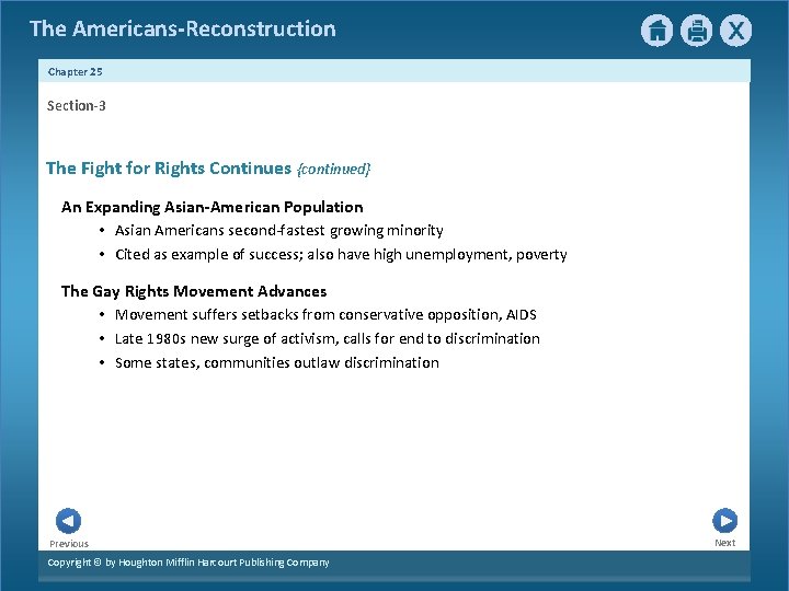 The Americans-Reconstruction Chapter 25 Section-3 The Fight for Rights Continues {continued} An Expanding Asian-American