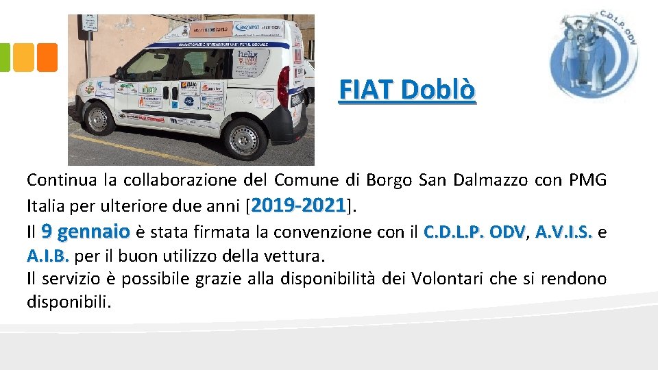 FIAT Doblò Continua la collaborazione del Comune di Borgo San Dalmazzo con PMG Italia