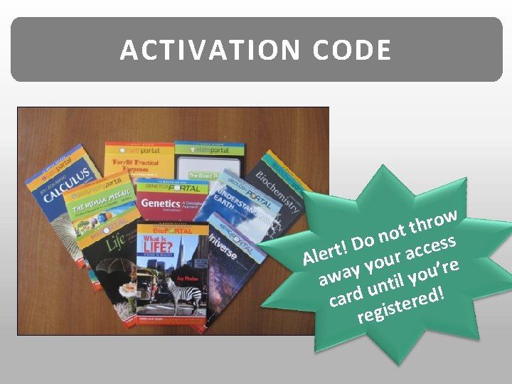 ACTIVATION CODE w o r h tt o n s o s D e