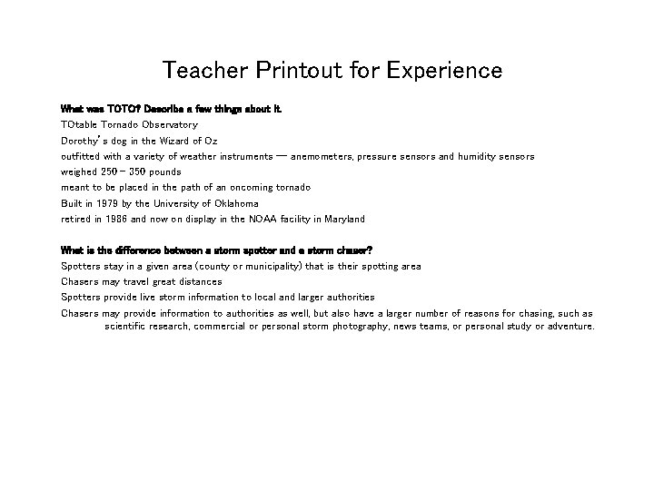 Teacher Printout for Experience What was TOTO? Describe a few things about it. TOtable