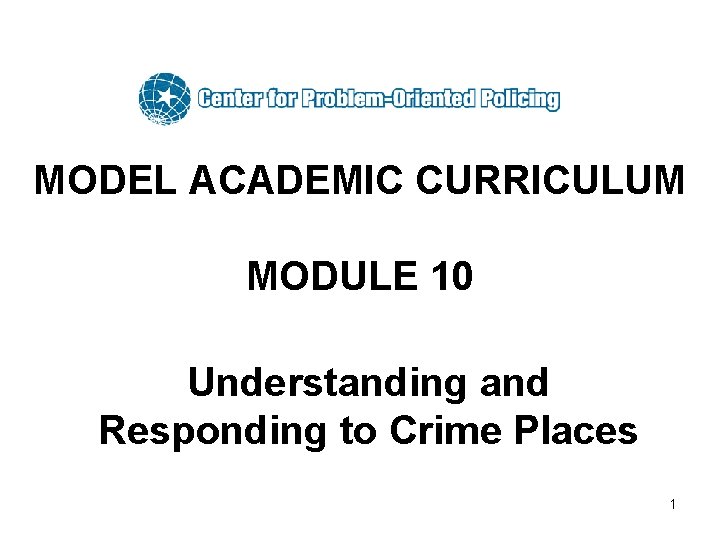 MODEL ACADEMIC CURRICULUM MODULE 10 Understanding and Responding