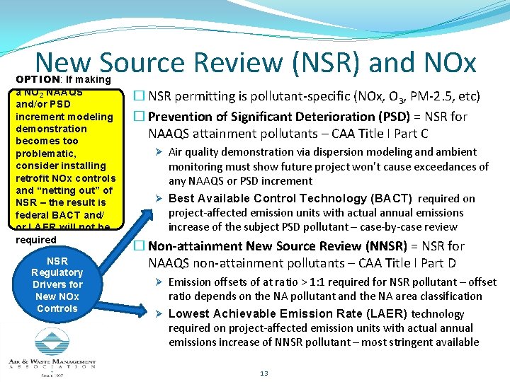 New Source Review (NSR) and NOx OPTION: If making a NO 2 NAAQS and/or