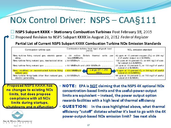 NOx Control Driver: NSPS – CAA§ 111 � NSPS Subpart KKKK – Stationary Combustion
